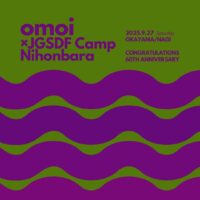 omoi × JGSDF Camp Nihonbara